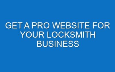 Get a Pro Website for Your Locksmith Business